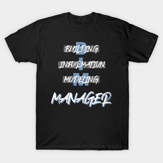 Building Information Modeling BIM T-Shirt by TriHarder12